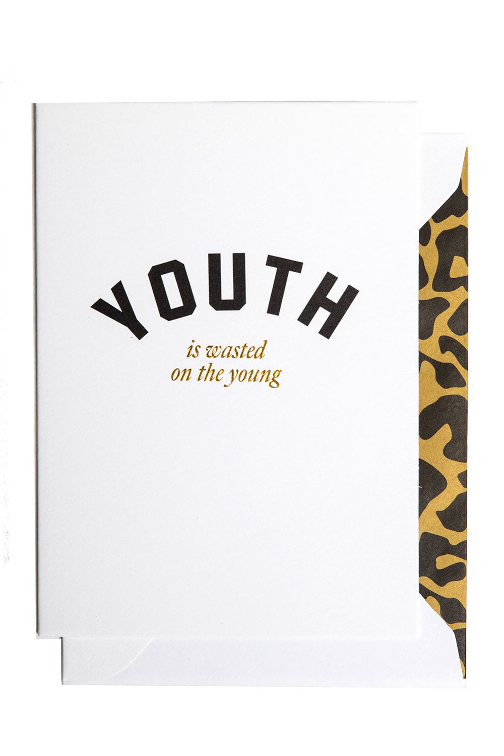 YOUTH IS WASTED CARD